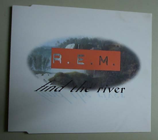 R.E.M. - FIND THE RIVER