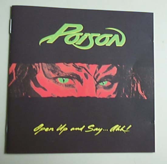 POISON - Open Up And Say ... Ahh!