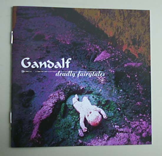 GANDALF - DEADLY FAIRYTALES