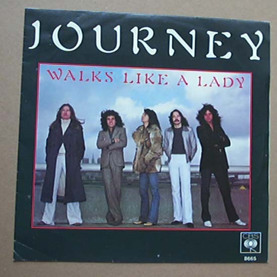 JOURNEY - Walk Like A Lady
