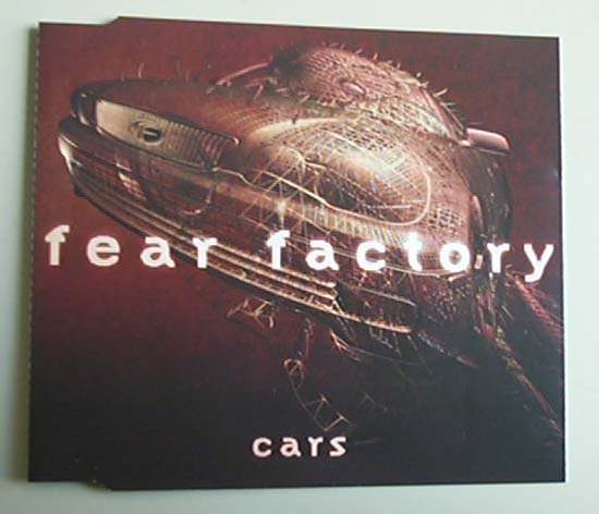 FEAR FACTORY - CARS