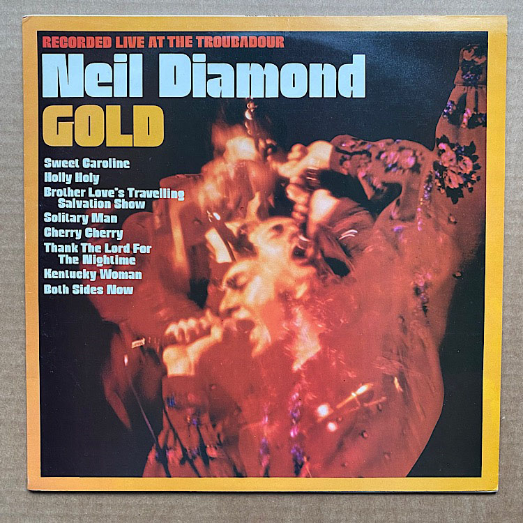 NEIL DIAMOND - Gold - Live At The Troubadour