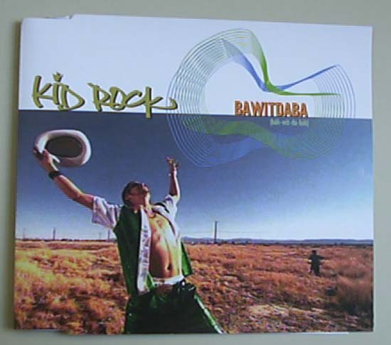 KID ROCK - Bawitdaba CD