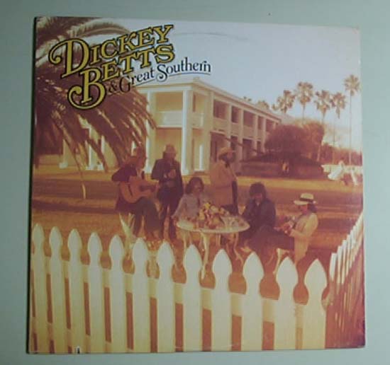 DICKEY BETTS & GREAT SOUTHERN - Dickey Betts And Great Southern