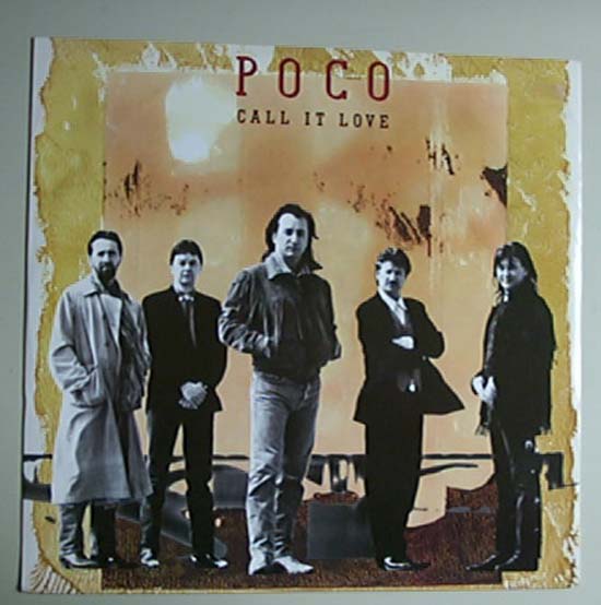 Call It Love - POCO