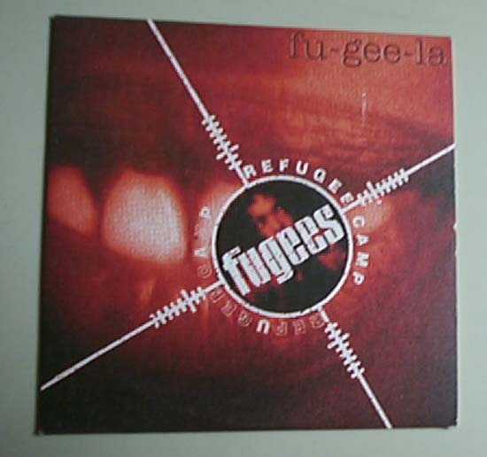 Fugees - Fu-gee-la - Austria