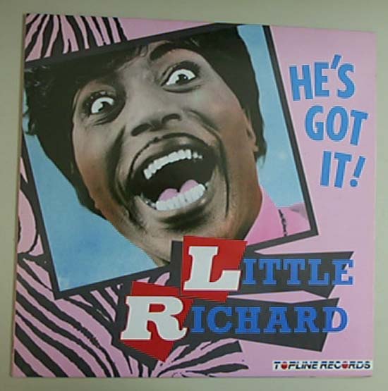 LITTLE RICHARD - He's Got It!