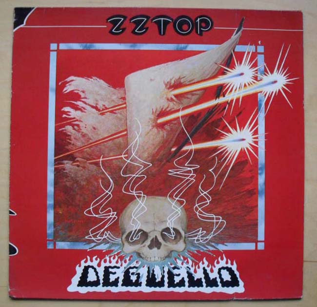 ZZ TOP - DEGUELLO