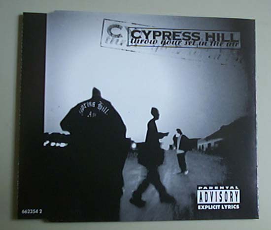 CYPRESS HILL - THROW YOUR SET IN THE AIR