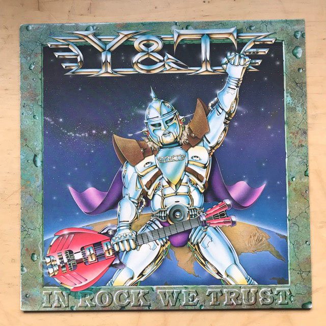 Y & T - IN ROCK WE TRUST