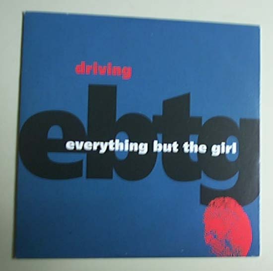 Everything But The Girl - Driving - German