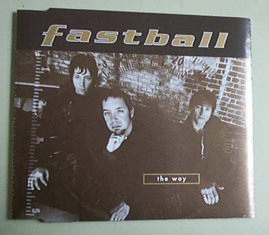 Fastball - The Way - -