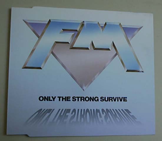 Fm - Only The Strong Survive - Austrian