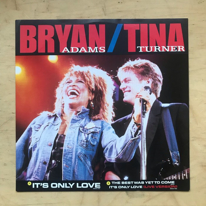 Bryan Adams + Tina Turner It's+Only+Love 12''