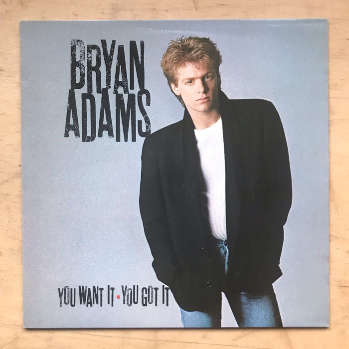 BRYAN ADAMS - You Want It You Got It EP