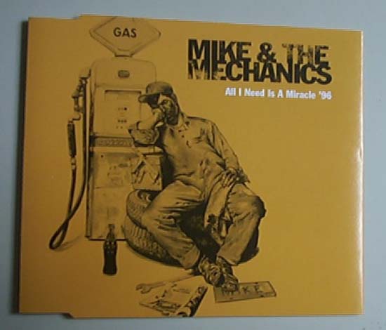 MIKE & THE MECHANICS - All I Need Is A Miracle '96 Record