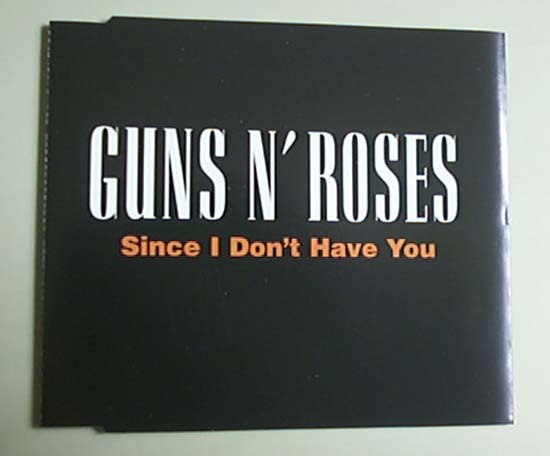 Guns N Roses - Since I Don't Have You - Uk