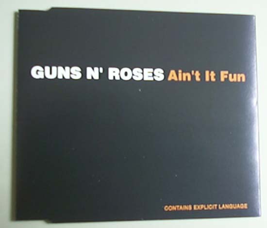 Guns N Roses - Ain't It Fun - Uk
