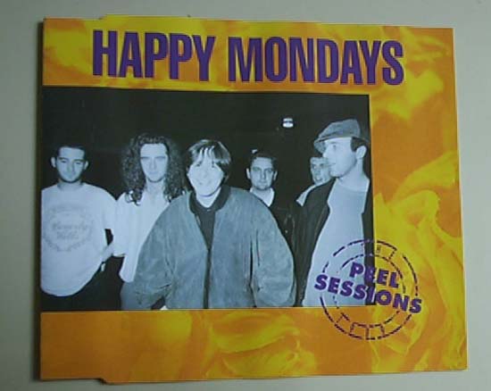 Happy Mondays - Peel Sessions - French