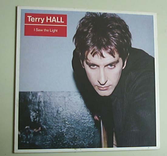 Hall, terry - I Saw The Light - Uk