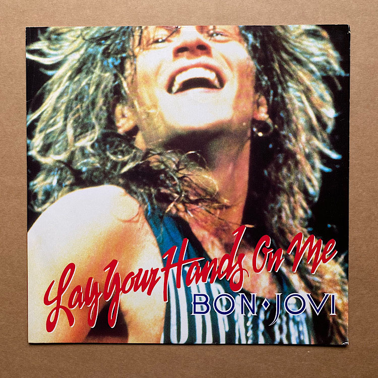 BON JOVI - Lay Your Hands On Me Record