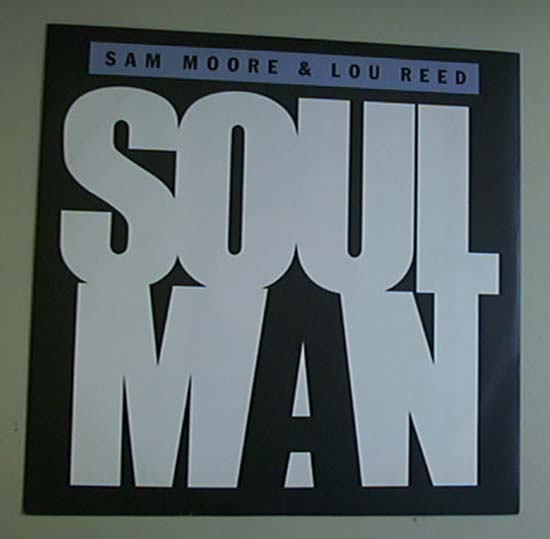 Sam Moore + Lou Reed Soul+Man 12''