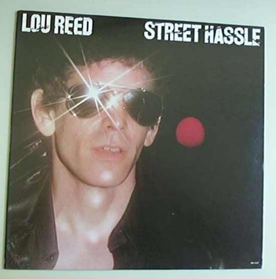Reed, lou - Street Hassle - Usa