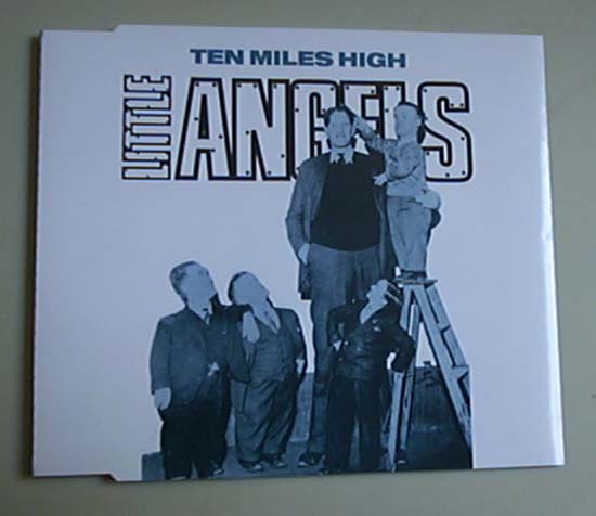 Little Angels - Ten Miles High - German