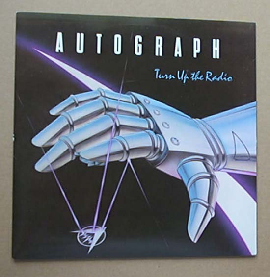 AUTOGRAPH - TURN UP THE RADIO