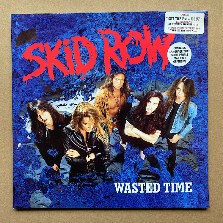 SKID ROW - Wasted Time Single