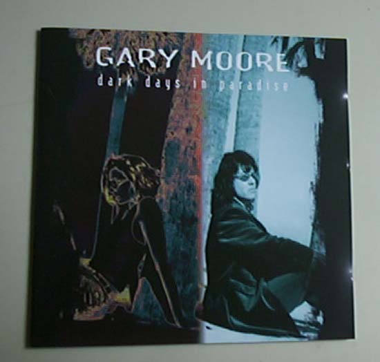 GARY MOORE - Dark Days In Paradise