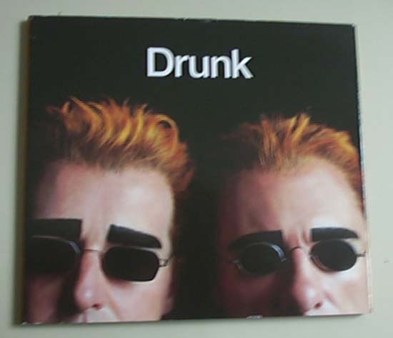 You Only Tell Me You Love Me When You're Drunk