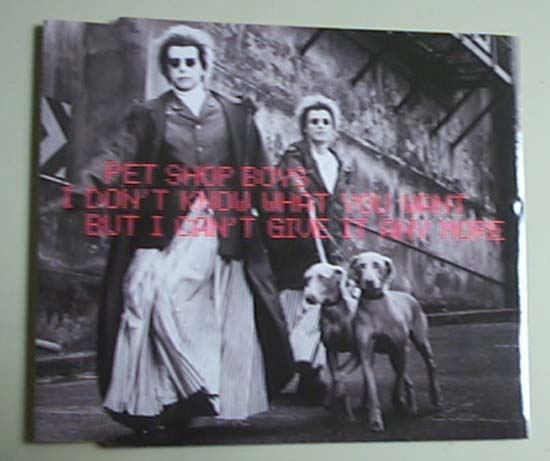 PET SHOP BOYS - I Don't Know What You Want..