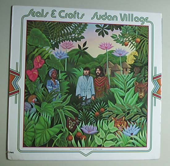 Seals And Crofts Sudan+Village LP