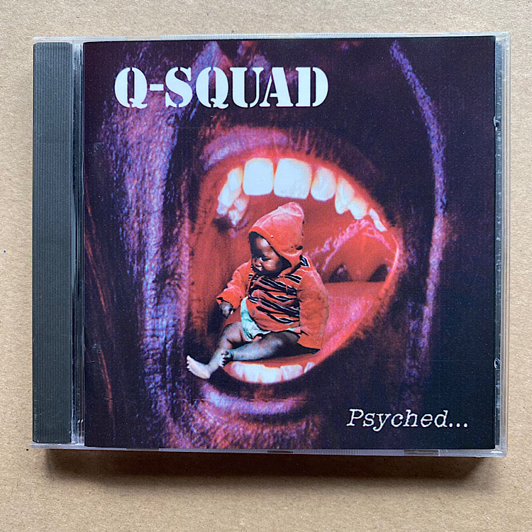 Q-SQUAD - PSYCHED...