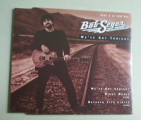 Seger, bob - We've Got Tonight(cd2 - Uk)