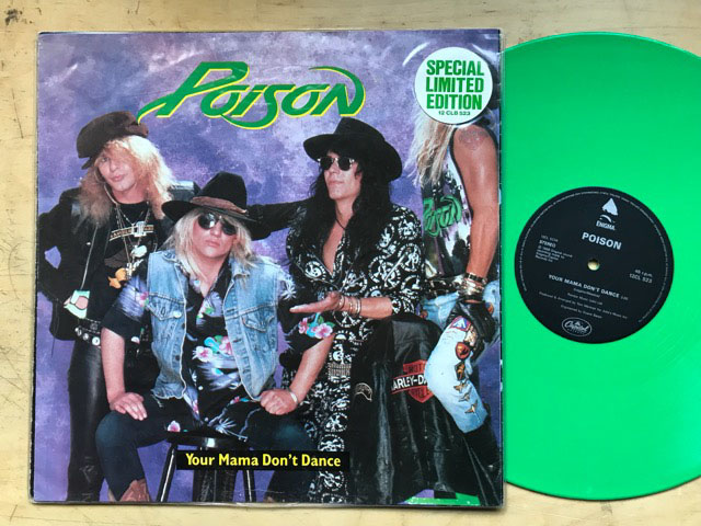Poison - Your Mama Don't Dance (green - Uk)