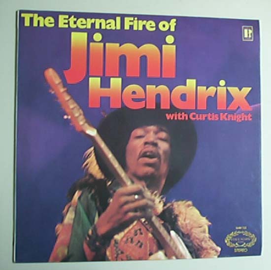 JIMI HENDRIX - Eternal Fire Of