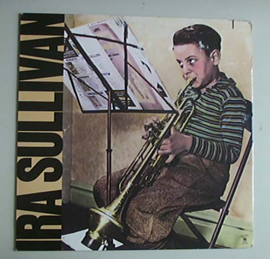Ira Sullivan Ira+Sullivan LP