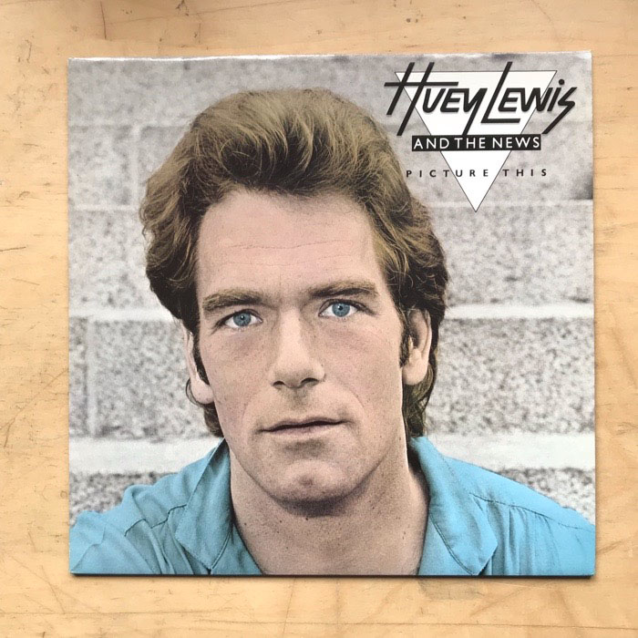 Huey Lewis + The News - Picture This - Usa