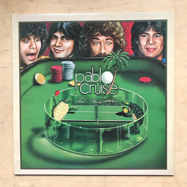 PABLO CRUISE - PART OF THE GAME