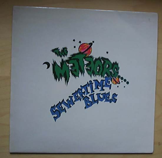 METEORS - SEWERTIME BLUES