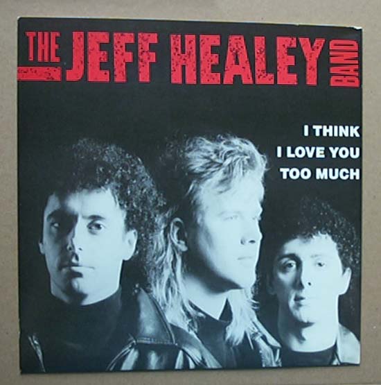 Healey, jeff - I Think I Love You Too Much - U.s. Promo Issue -