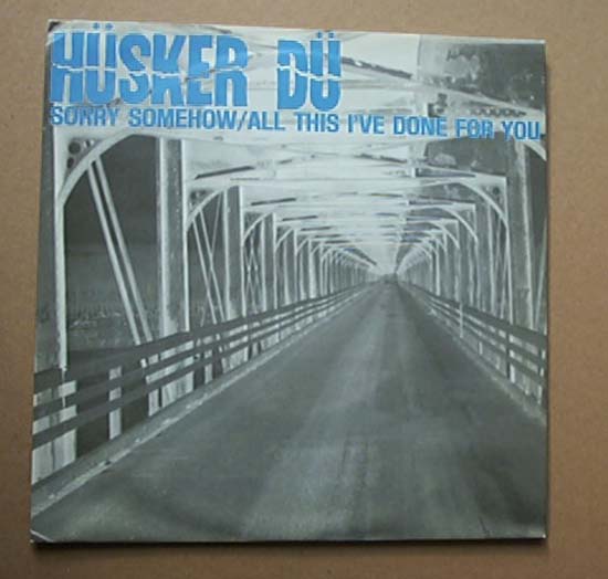 Husker Du - Sorry Somehow - Uk