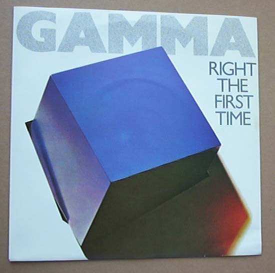 GAMMA - RIGHT THE FIRST TIME