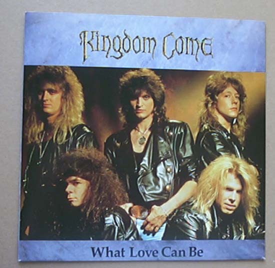 Kingdom Come - What Love Can Be - Uk
