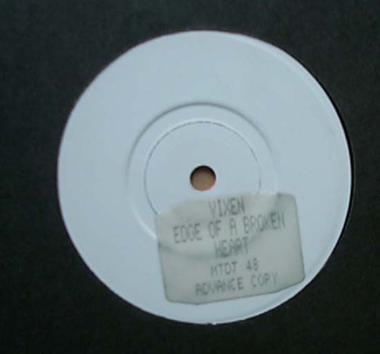 Vixen - Edge Of A Broken Heart (1 Sided - Uk)