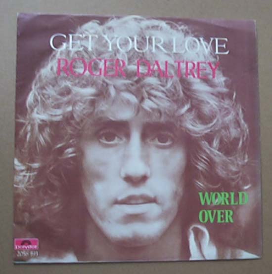 Daltrey, roger - Get Your Love - Belgian