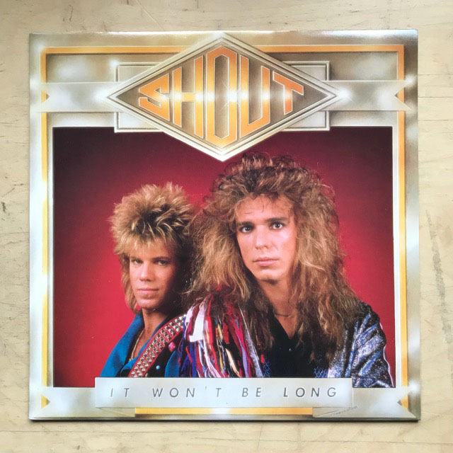 SHOUT - It Won't Be Long Record