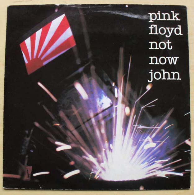 Pink Floyd - Not Now John - Uk
